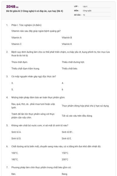 Đề thi giữa kì 2 Công nghệ 6 có đáp án, cực hay (Đề 4)