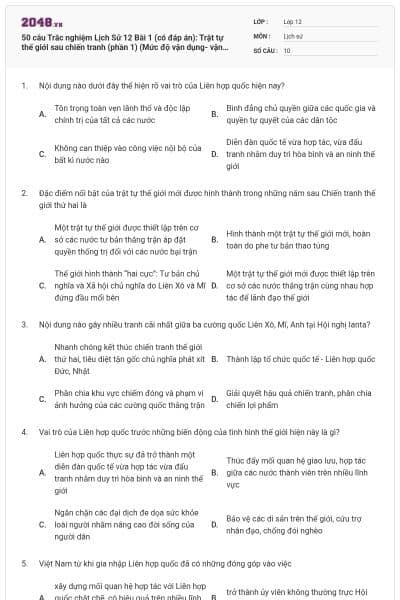 50 câu Trắc nghiệm Lịch Sử 12 Bài 1 (có đáp án): Trật tự thế giới sau chiến tranh (phần 1) (Mức độ vận dụng- vận dụng cao)