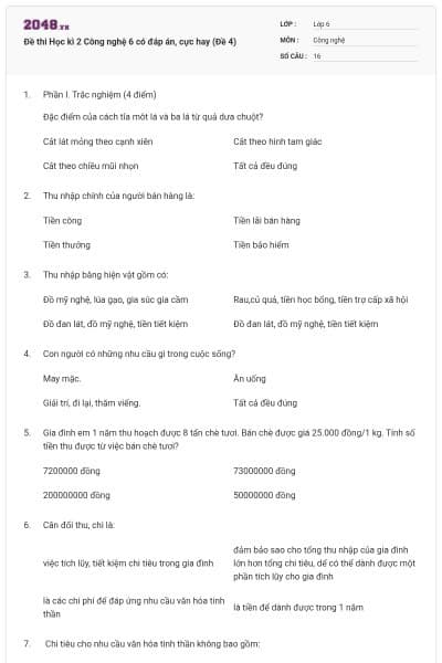 Đề thi Học kì 2 Công nghệ 6 có đáp án, cực hay (Đề 4)