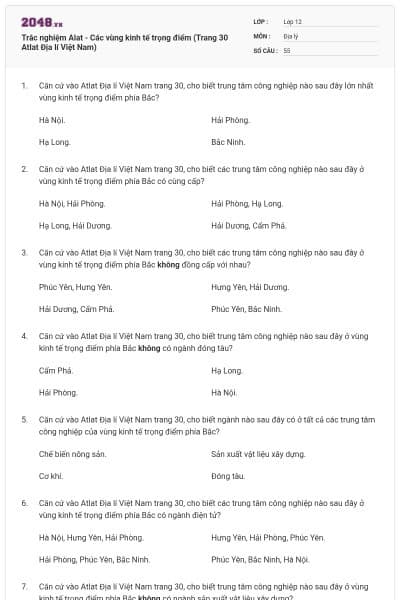 Trắc nghiệm Alat - Các vùng kinh tế trọng điểm (Trang 30 Atlat Địa lí Việt Nam)