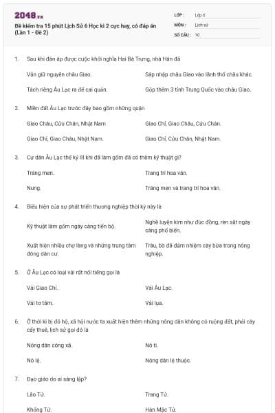 Đề kiểm tra 15 phút Lịch Sử 6 Học kì 2 cực hay, có đáp án (Lần 1 - Đề 2)