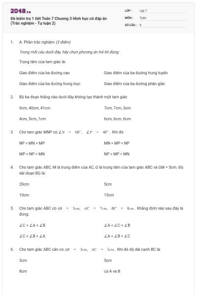 Đề kiểm tra 1 tiết Toán 7 Chương 3 Hình học có đáp án (Trắc nghiệm - Tự luận 2)