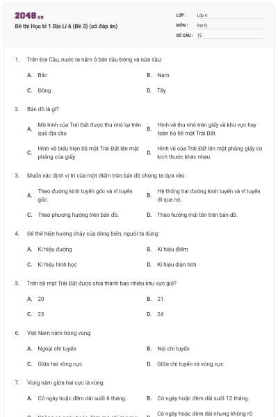 Đề thi Học kì 1 Địa Lí 6 (Đề 3) (có đáp án)