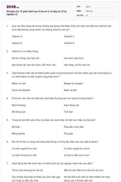 Đề kiểm tra 15 phút Sinh học 8 Học kì 2 có đáp án (Trắc nghiệm 3)