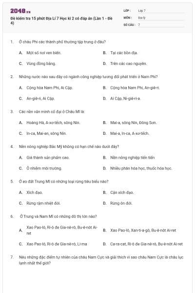 Đề kiểm tra 15 phút Địa Lí 7 Học kì 2 có đáp án (Lần 1 - Đề 4)