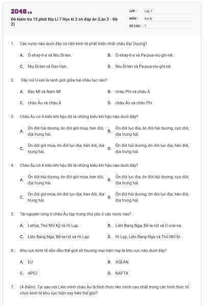 Đề kiểm tra 15 phút Địa Lí 7 Học kì 2 có đáp án (Lần 2 - Đề 2)