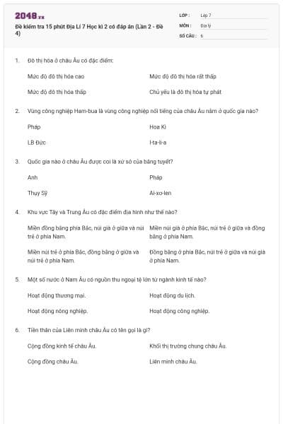 Đề kiểm tra 15 phút Địa Lí 7 Học kì 2 có đáp án (Lần 2 - Đề 4)
