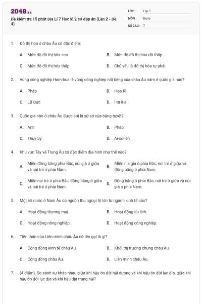 Đề kiểm tra 15 phút Địa Lí 7 Học kì 2 có đáp án (Lần 2 - Đề 4)