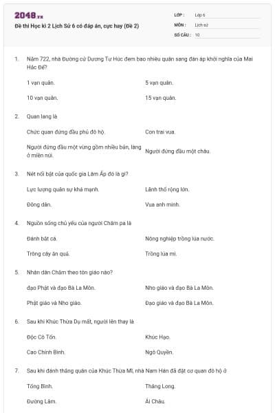Đề thi Học kì 2 Lịch Sử 6 có đáp án, cực hay (Đề 2)