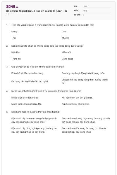 Đề kiểm tra 15 phút Địa Lí 9 Học kì 1 có đáp án (Lần 1 - Đề 1)