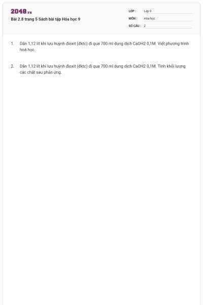 Bài 2.8 trang 5 Sách bài tập Hóa học 9