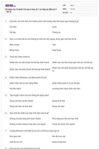 Đề kiểm tra 15 phút Tin học 6 Học kì 1 có đáp án (Bài số 2 - Đề 4)