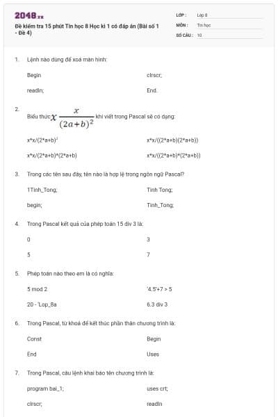 Đề kiểm tra 15 phút Tin học 8 Học kì 1 có đáp án (Bài số 1 - Đề 4)