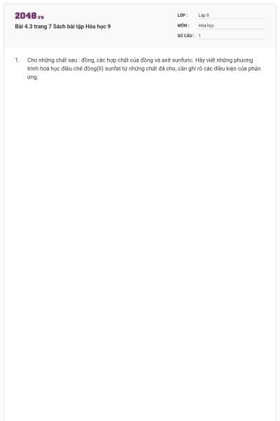 Bài 4.3 trang 7 Sách bài tập Hóa học 9