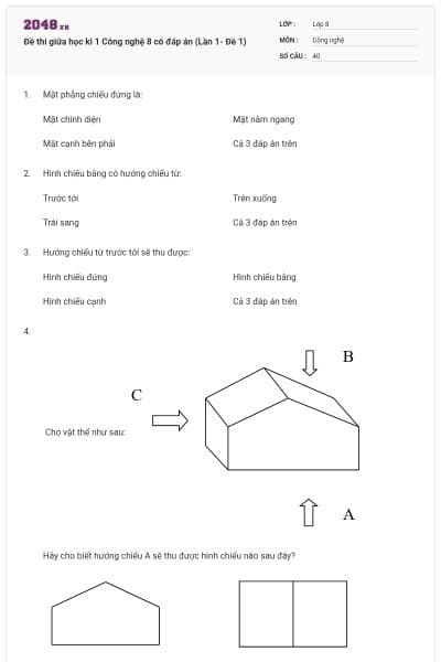 Đề thi giữa học kì 1 Công nghệ 8 có đáp án (Lần 1- Đề 1)