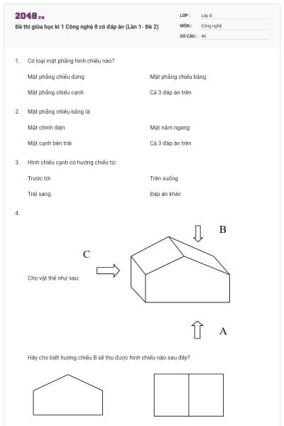 Đề thi giữa học kì 1 Công nghệ 8 có đáp án (Lần 1- Đề 2)