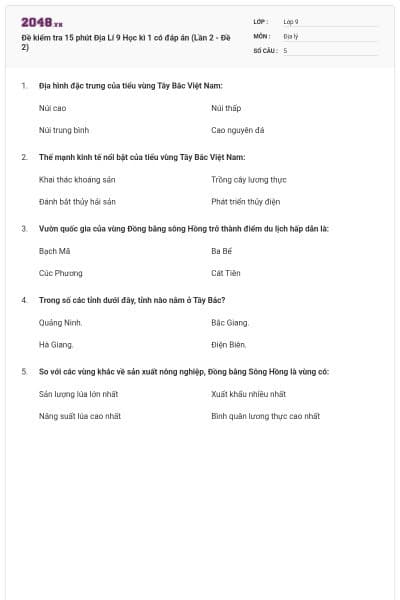 Đề kiểm tra 15 phút Địa Lí 9 Học kì 1 có đáp án (Lần 2 - Đề 2)