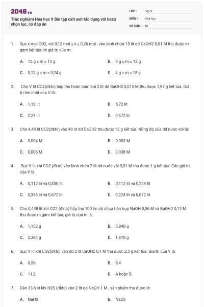 Trắc nghiệm Hóa học 9 Bài tập oxit axit tác dụng với bazo chọn lọc, có đáp án