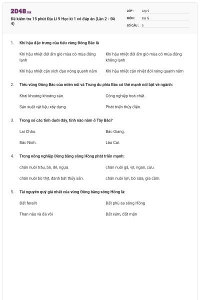 Đề kiểm tra 15 phút Địa Lí 9 Học kì 1 có đáp án (Lần 2 - Đề 4)