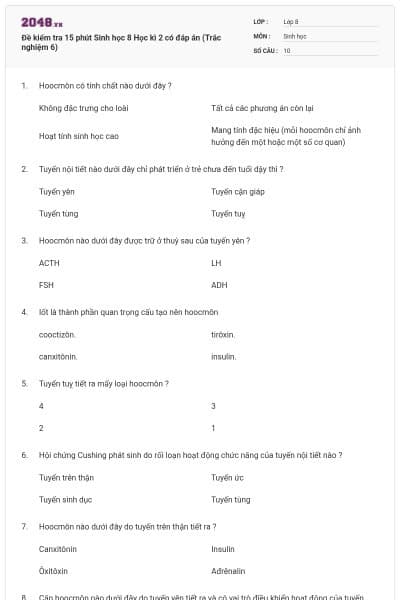 Đề kiểm tra 15 phút Sinh học 8 Học kì 2 có đáp án (Trắc nghiệm 6)