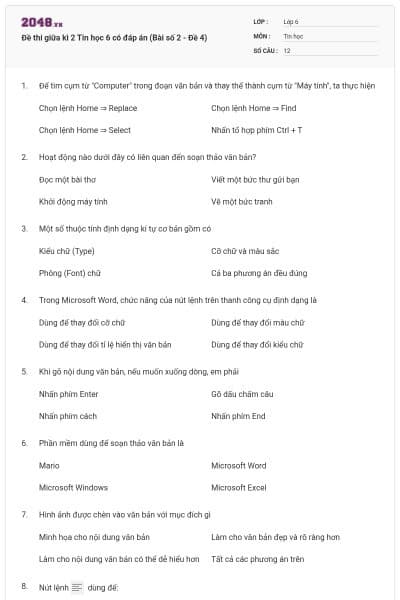 Đề thi giữa kì 2 Tin học 6 có đáp án (Bài số 2 - Đề 4)