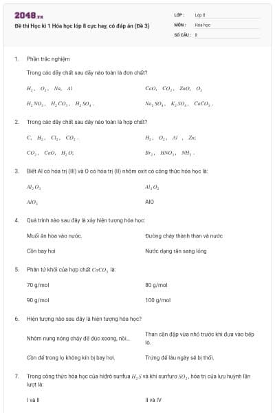 Đề thi Học kì 1 Hóa học lớp 8 cực hay, có đáp án (Đề 3)