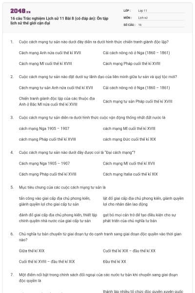 16 câu  Trắc nghiệm Lịch sử 11 Bài 8 (có đáp án): Ôn tập lịch sử thế giới cận đại
