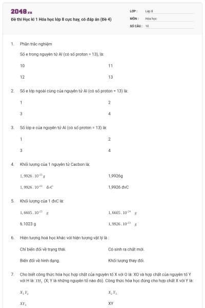 Đề thi Học kì 1 Hóa học lớp 8 cực hay, có đáp án (Đề 4)