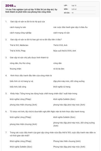 14 câu  Trắc nghiệm Lịch sử lớp 10 Bài 36 (có đáp án): Sự hình thành và phát triển của phong trào công nhân