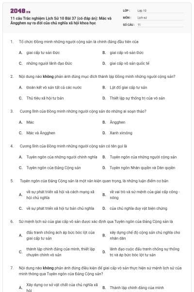 11 câu Trắc nghiệm Lịch Sử 10 Bài 37 (có đáp án): Mác và Ăngghen sự ra đời của chủ nghĩa xã hội khoa học
