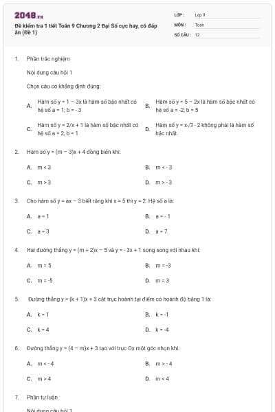 Đề kiểm tra 1 tiết Toán 9 Chương 2 Đại Số cực hay, có đáp án (Đề 1)