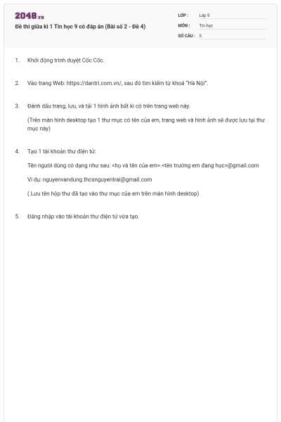 Đề thi giữa kì 1 Tin học 9 có đáp án (Bài số 2 - Đề 4)