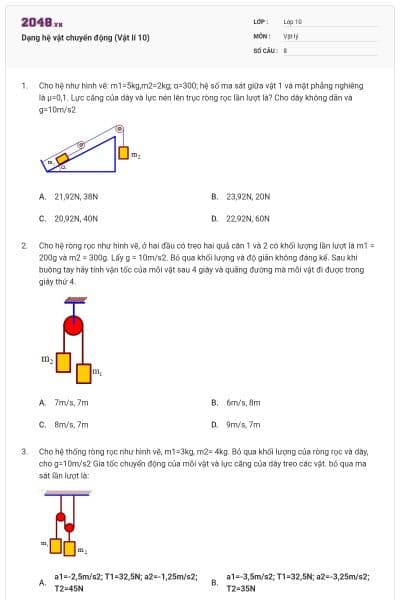 Dạng hệ vật chuyển động (Vật lí 10)