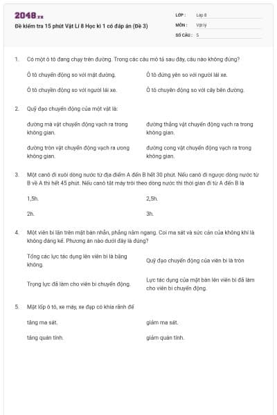 Đề kiểm tra 15 phút Vật Lí 8 Học kì 1 có đáp án (Đề 3)