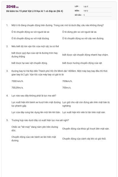 Đề kiểm tra 15 phút Vật Lí 8 Học kì 1 có đáp án (Đề 4)