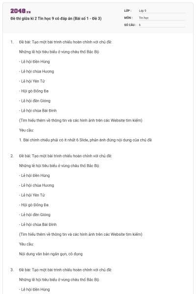 Đề thi giữa kì 2 Tin học 9 có đáp án (Bài số 1 - Đề 3)