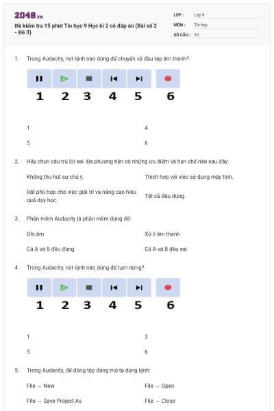 Đề kiểm tra 15 phút Tin học 9 Học kì 2 có đáp án (Bài số 2 - Đề 3)