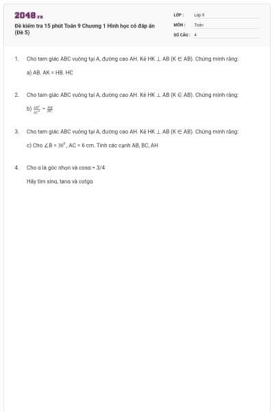 Đề kiểm tra 15 phút Toán 9 Chương 1 Hình học có đáp án (Đề 5)