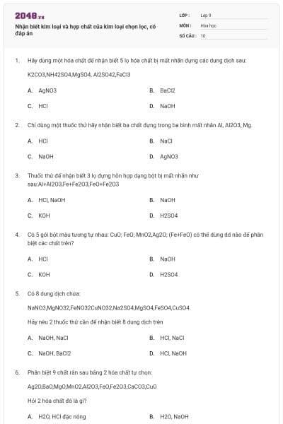 Nhận biết kim loại và hợp chất của kim loại chọn lọc, có đáp án
