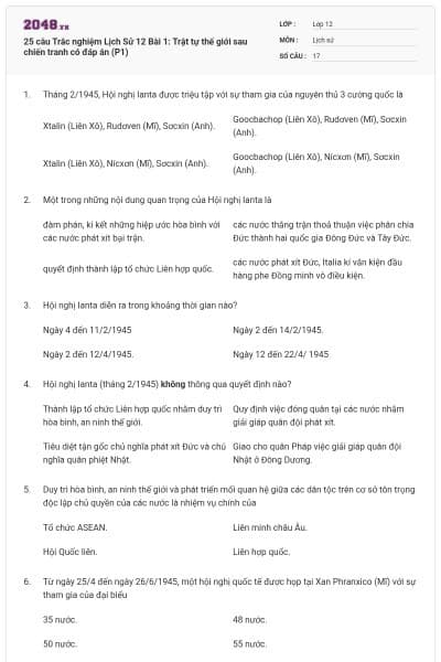 25 câu Trắc nghiệm Lịch Sử 12 Bài 1: Trật tự thế giới sau chiến tranh có đáp án (P1)