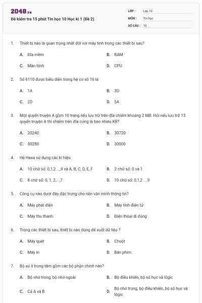 Đề kiểm tra 15 phút Tin học 10 Học kì 1 (Đề 2)