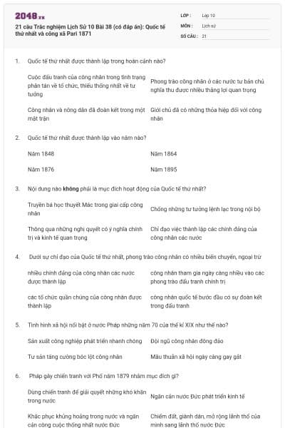 21 câu  Trắc nghiệm Lịch Sử 10 Bài 38 (có đáp án): Quốc tế thứ nhất và công xã Pari 1871