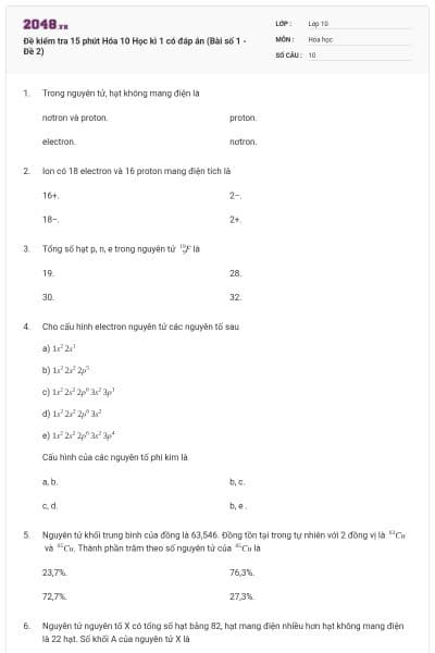 Đề kiểm tra 15 phút Hóa 10 Học kì 1 có đáp án (Bài số 1 - Đề 2)