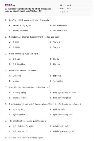 37 câu Trắc nghiệm Lịch Sử 10 Bài 14 (có đáp án): Các quốc gia cổ đại trên đất nước Việt Nam (P2)