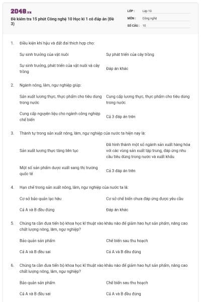 Đề kiểm tra 15 phút Công nghệ 10 Học kì 1 có đáp án (Đề 3)