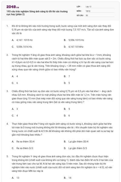 193 câu trắc nghiệm Sóng ánh sáng từ đề thi các trường cực hay (phần 2)