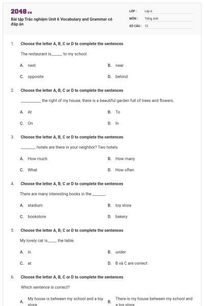 Bài tập Trắc nghiệm Unit 6 Vocabulary and Grammar có đáp án
