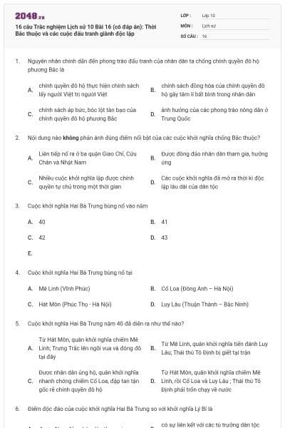 16 câu Trắc nghiệm Lịch sử 10 Bài 16 (có đáp án): Thời Bắc thuộc và các cuộc đấu tranh giành độc lập