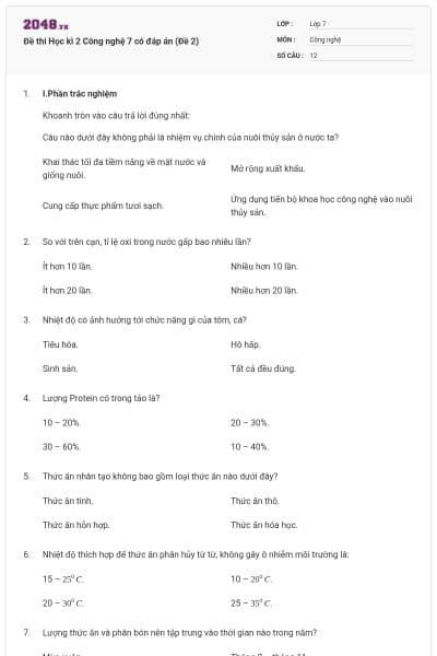 Đề thi Học kì 2 Công nghệ 7 có đáp án (Đề 2)