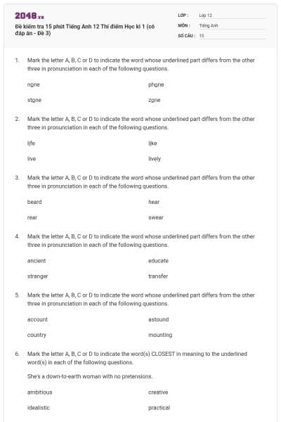 Đề kiểm tra 15 phút Tiếng Anh 12 Thí điểm Học kì 1 (có đáp án - Đề 3)